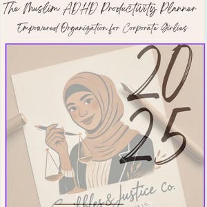 May include: A digital illustration of a woman wearing a headscarf and holding a scale. The illustration is in a brown and beige color scheme. The text "2025 Scribbles & Justice co. EMPOWRING WITH CONFIDENCE CO. SSSY AND SHOPIFY" is written below the illustration.