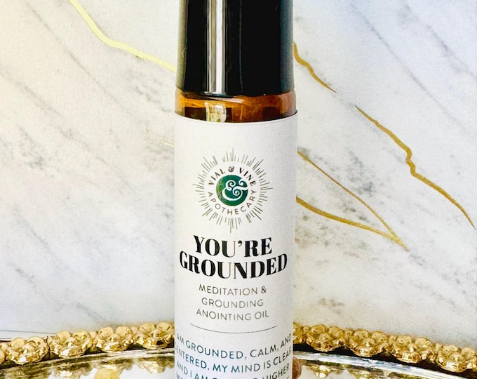 You’re Grounded Anointing Oil – Grounding and Meditation Oil, Focus, Clarity | Spiritual Connection, Handcrafted Essential Oil Blend