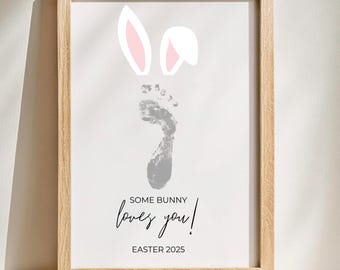 Easter Bunny Footprint Art | DIY Baby Footprint Keepsake | Some Bunny Loves You Printable | Easter Footprint Craft | Instant Download