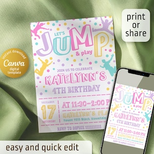 May include: A colorful birthday party invitation with the words "Let's Jump & Play" in large, playful letters. The invitation includes the name "Katelynn's" and the date and time of the party. A smartphone displays the invitation. The invitation is a digital template.