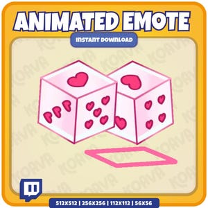 May include: Animated emote graphic featuring two pink dice with heart symbols. The dice are set against a yellow background with the text "ANIMATED EMOTE" and "INSTANT DOWNLOAD". The graphic includes a Twitch logo.