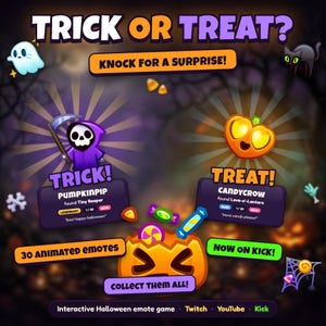 May include: A digital graphic for an interactive Halloween emote game featuring the text TRICK OR TREAT? KNOCK FOR A SURPRISE! It displays a purple reaper character, an orange heart-shaped pumpkin, candy, and 30 ANIMATED EMOTES text.