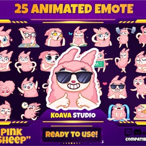 May include: A digital graphic featuring 25 animated emotes of a pink sheep character with various expressions and poses. The text "25 ANIMATED EMOTE", "PINK 'SHEEP'", and "READY TO USE!" are displayed. The image also includes the text "KOAVA STUDIO" and "KICK COMPATIBLE".