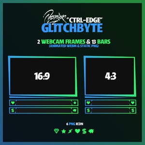 Könnte beinhalten: Eine digitale Grafik mit dem Text "CTRL-EDGE" und "GLITCHBYTE" in Blau und Weiß. Das Bild zeigt zwei Webcam-Rahmen, einen mit der Bezeichnung "16:9" und den anderen mit "4:3", zusammen mit 13 Balken und sechs PNG-Symbolen. Der Hintergrund ist ein Grün-Schwarz-Verlauf.