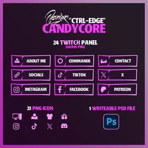 Peut inclure: Graphisme numérique sur fond violet foncé avec texte et icônes roses. Le design comprend le texte "CTRL-EDGE CANDYCORE" et "24 Twitch Panel". Des icônes de réseaux sociaux comme Instagram, Facebook et TikTok sont également présentes.