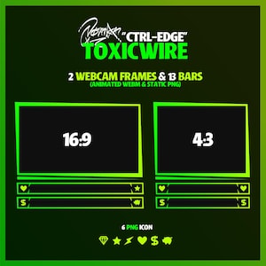 Puede incluir: Un gráfico digital con un fondo degradado verde oscuro. El diseño presenta dos marcos de webcam con relaciones de aspecto 16:9 y 4:3, junto con 13 barras y seis iconos PNG. El texto incluye "TOXICWIRE" y "CTRL-EDGE".