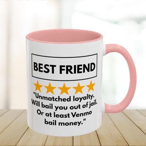 Funny Friendship Mug, Best Friend Definition Gift Mug, 5 Star Friend Gift, BFF Coffee Cup, Cute Bestie Mug, Gift For Friend, Funny Quote Mug