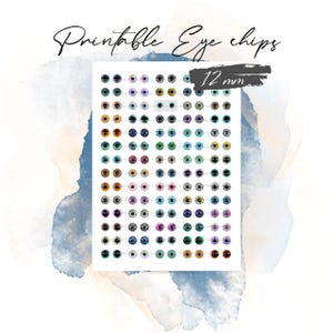 May include: A digital sheet of printable eye chips featuring a variety of colorful iris designs in a 12 mm size. The collection includes numerous pairs of circular eye graphics in shades of blue, green, brown, purple, and grey, arranged in rows.