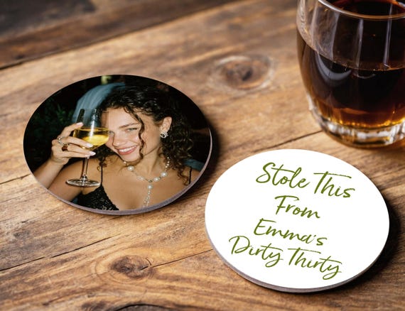 I Stole This from Photo Coasters/Personalized Birthday Drink Coaster/Bachelorette Coasters/30th Birthday Party Decor/Custom Coaster Gifts