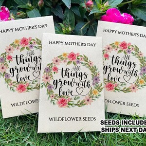 All Things Grow with Love Seed Packets, Celebration of Mom Mother&#39;s Day Brunch Favors, Eco-friendly Mother&#39;s Day Cards, Happy Mother&#39;s Day