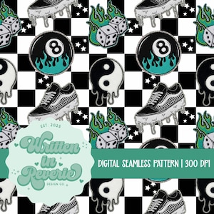 May include: Digital seamless pattern with a repeating design of black and white checkered squares, dice with flames, an eight ball, yin yang symbol, and black sneakers with melting details. The pattern includes the text "Written in Reverie" and "Digital Seamless Pattern | 300 DPI".