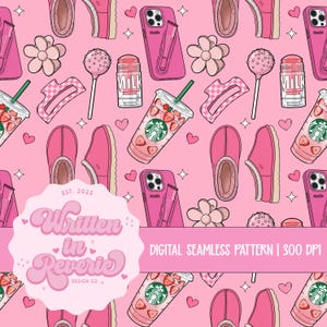 Puede incluir: Patrón digital sin costuras rosa con ilustraciones de bebidas de fresa, fundas de teléfono, zapatillas, flores y cake pops. El patrón incluye el texto "Written in Reverie" y "Digital Seamless Pattern | 300 DPI".