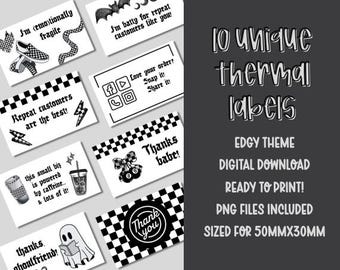 May include: Ten black and white thermal labels with edgy designs. The labels feature various phrases like "I'm batty for repeat customers like you!" and "Repeat customers are the best!" The labels are sized for 2 inches by 1.2 inches.