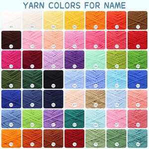 May include: A color chart of yarn skeins, each in a different shade, arranged in a grid. The chart includes a variety of colors, from white and yellow to orange, red, and blue. The text "YARN COLORS FOR NAME" is at the top.