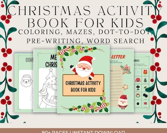 Puede incluir: Un libro de actividades navideñas para niños con páginas para colorear, laberintos, punto a punto, preescritura y búsqueda de palabras. La portada presenta a Papá Noel y el texto "Christmas Activity Book for Kids".