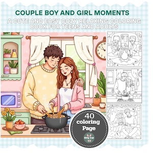 Couple Boy and Girl moments,Cute and Easy Cozy Relaxing Coloring Pages for Teens and Adults,In Love, Relaxation,Daily Joys for Kids Pdf