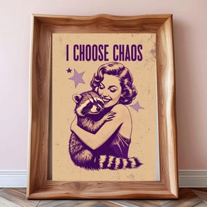 Ich wähle Chaos Waschbär Digitaldruck