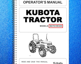 Kubota Tractor M4700 M5400 Operators Manual : 72 Pages