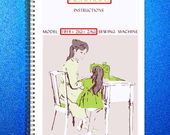 Sears Kenmore 158 1914 Zig-Zag Sewing Machine Instructions Manual - WIRE Bind