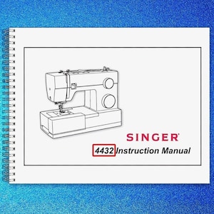 May include: A Singer 4432 Instruction Manual, spiral-bound, featuring a black and white illustration of a sewing machine. The Singer logo is in red, and the manual title is in a red rectangle.