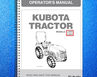 KUBOTA L3301 L3901 Operators Manual - Steel Wire Bound - Protective Covers