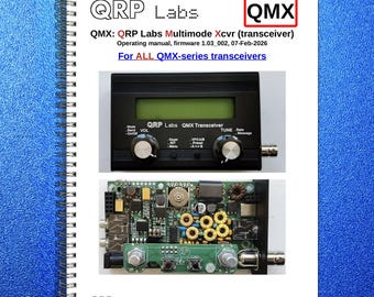 QRP Labs Qmx Multimode Transceiver Operating Manual - Wire Bound - Tough Covers
