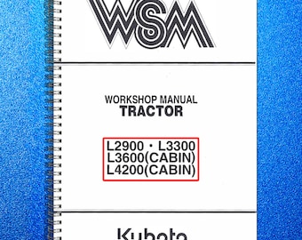 KUBOTA L2900 L3300 L3600 L4200 WORKSHOP MANUAL Wsm, Binding - Jacket - Color