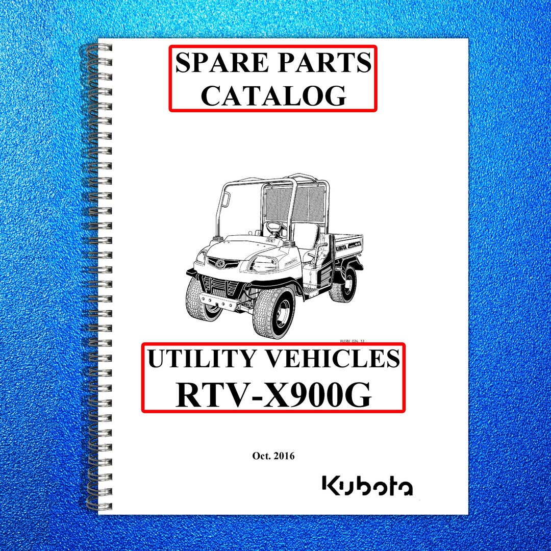 KUBOTA Rtv-x900 X900G Parts Manual - Metal Loop Bound - Protective Covers - Etsy