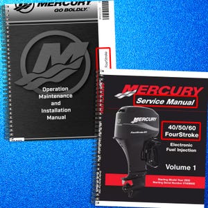 May include: Two spiral-bound Mercury manuals. The top manual is titled Operation Maintenance and Installation Manual with the Mercury logo. The bottom manual is a Service Manual for 40/50/60 FourStroke Electronic Fuel Injection outboard motors.