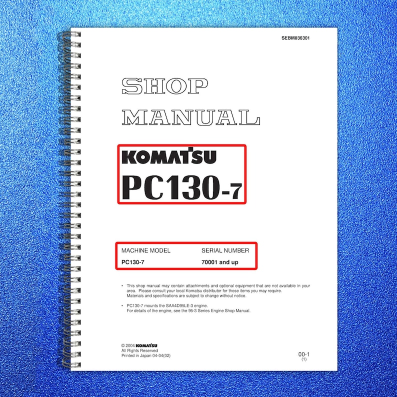 KOMATSU Pc130-7 Sn 70001 Shop Manual - Steel Wire Bound - Protective Covers image 1