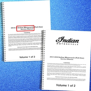May include: Two spiral-bound service manuals for Indian Motorcycles. The left manual is titled 2014-15 Indian Motorcycle (Full-Size) Service Manual, Volume 1 of 2. The right manual is titled 2017-2024 Indian Motorcycle (Full-Size) Service Manual, Volume 1 of 2.