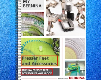 Manual de ejercicios para dominar los prensatelas y accesorios de mi Bernina (encuadernado, con tapa dura)