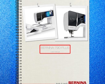 Manual de usuario de la máquina de coser BERNINA 790 Plus