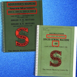 May include: Two spiral-bound manuals with green covers. The left manual is titled ADJUSTER'S MANUAL FOR SINGER MACHINES 201-1, 201-2, 201-3, 201-4. The right manual is titled INSTRUCTIONS FOR TIMING AND ADJUSTING SINGER SEWING MACHINE 66.