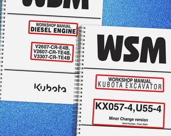 KUBOTA Kx057-4 U55-4 Excavator + Diesel Engine V2607-CR-E4-B Bundle Wsm Manual S
