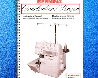 BERNINA Overlocker 1300DC Instruction Manual , TOUGH Wire Bound Tough Covers