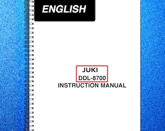JUKI Ddl-8700 Sewing Machine User Manual Operation Guide - Tough Loop Binding