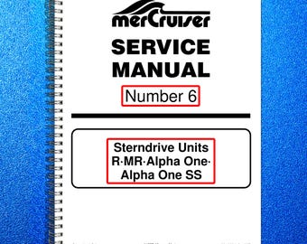 MERCURY Mercruiser No. 6 Sterndrive Units R Mr Alpha One Ss Service Manual Binde