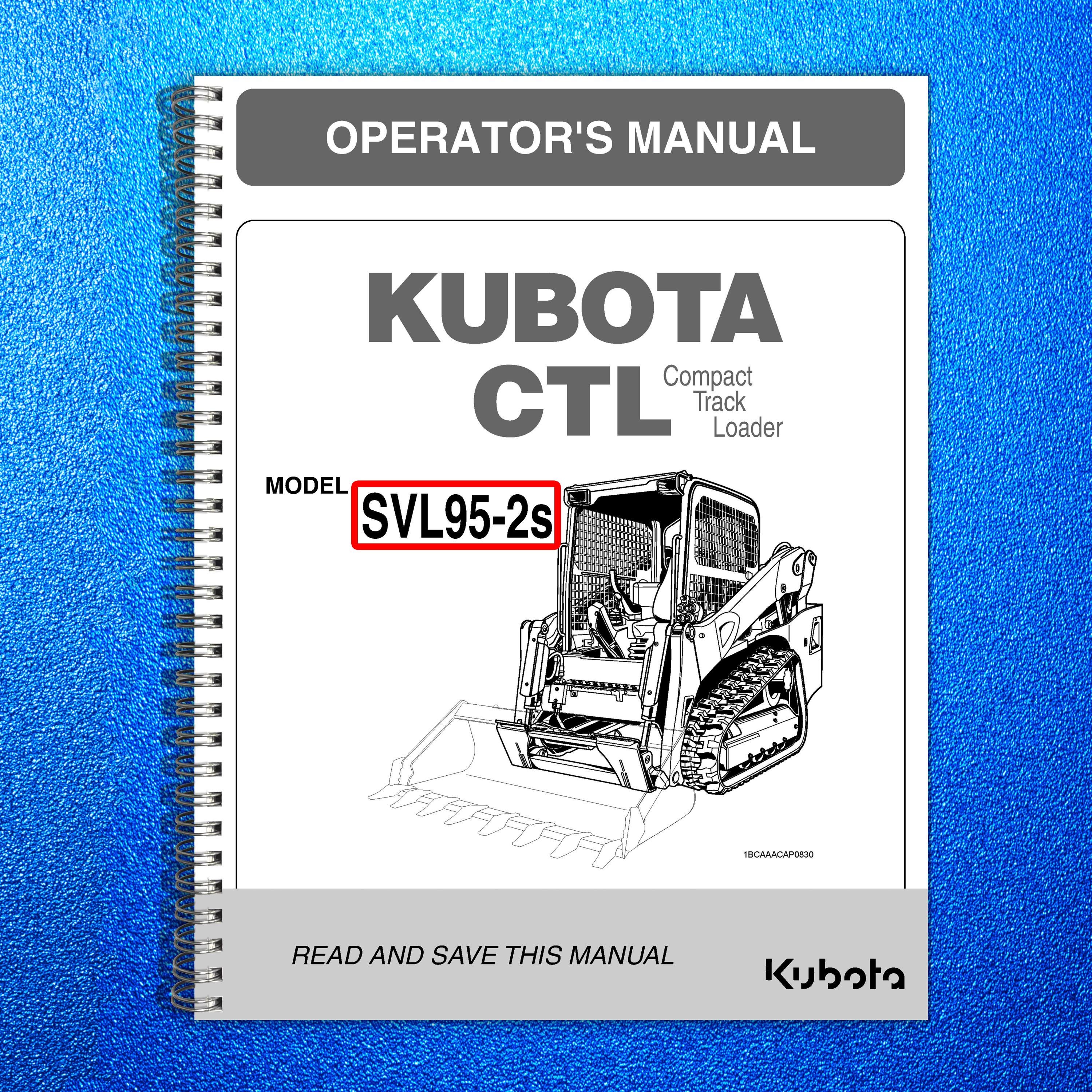 KUBOTA Svl95-2s Ctl Operators Manual - Steel Wire Fastened - Strong ...