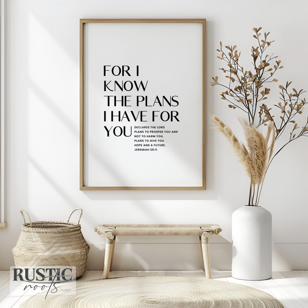 Jeremiah 29:11 Wall Art Printable - for I Know the Plans I Have for You ...