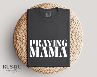 Praying Mama Shirt SVG PNG: Christian Motherhood Svg (Digital Download)