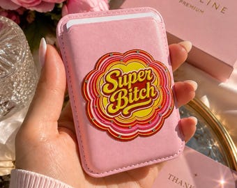 Super Bitch Card Holder, Funny Wallet for Women, Pink Card Wallet, Girls Trip Gift, Best Friend Gift, Boss Babe Accessory, Coquette Wallet