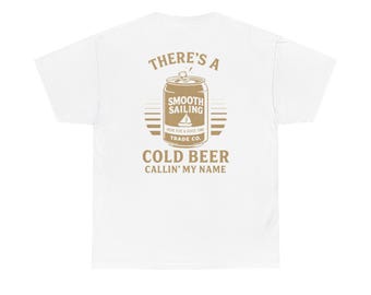 Cold Beer Callin My Name Shirt -Unisex Back Print Tee for Men And Women, Gildan Heavy Cotton, Country Music Garage Beer Shirt, Beer Tee
