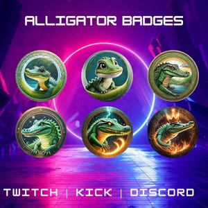 Twitch Subscriber Badges | Alligator Badges | Bit Badges | Animal Style Badges | Perfect For Streaming | Instant Download.