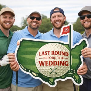 Last Round Before the Wedding Golf Bachelor Party Prop | 3FT Golf Photo Prop | 19th Hole Bachelor Party Decoration