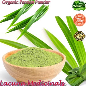 May include: A wooden bowl filled with green organic pandan powder, surrounded by fresh green pandan leaves. The text "Organic Pandan Powder" and "Lacuna Medicinals" are visible. The image also includes "100% Natural products" and "Best Seller" labels.