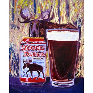 Moose Drool Brown Ale, Montana Painting, Big Sky Brewing, Dining Room Print, Moose Art, Gift for Hunter, Animals Drinking Beer, Bar Art