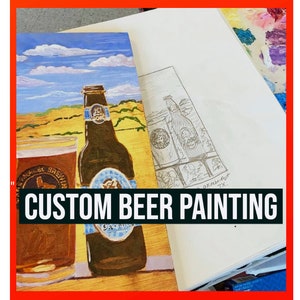 Custom Beer Painting Made to Order, Personalized Beer Gift for Him, Art for Men, Beer Anniversary Gift for Husband, Present for Boyfriend image 1