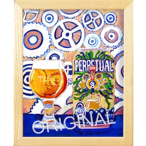Puede incluir: Pintura original enmarcada en madera que representa una lata de cerveza con la etiqueta "Perpetual" junto a una copa llena de cerveza. El fondo presenta engranajes blancos y azules. La palabra "Original" está escrita en la parte inferior.