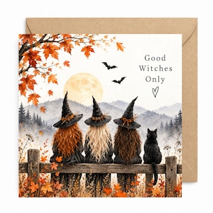 May include: A square greeting card with a brown envelope featuring an illustration of three figures in witch hats and a black cat sitting on a wooden fence. The scene includes autumn maple leaves, a full moon, mountains, and the text Good Witches Only.